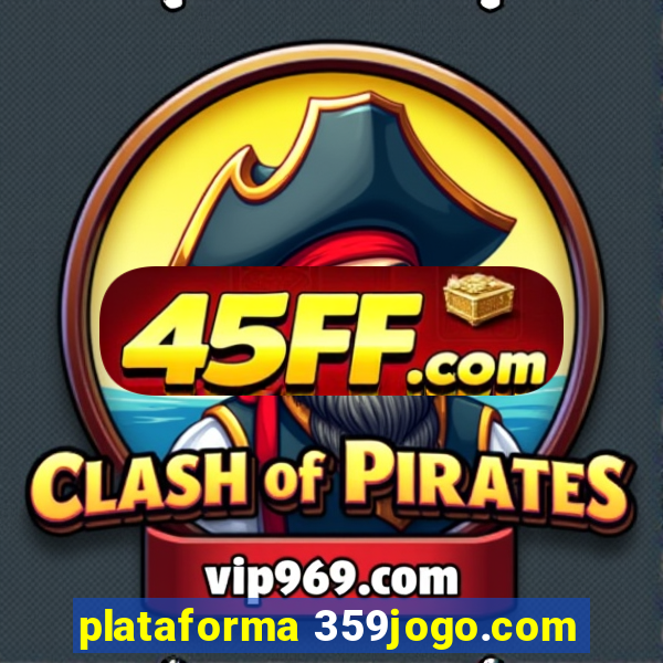 plataforma 359jogo.com